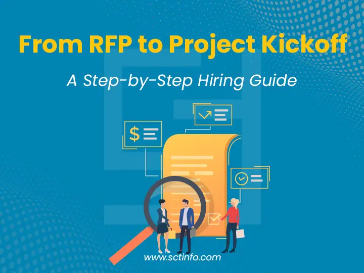 From RFP to Project Kickoff: A Step-by-Step Hiring Guide
